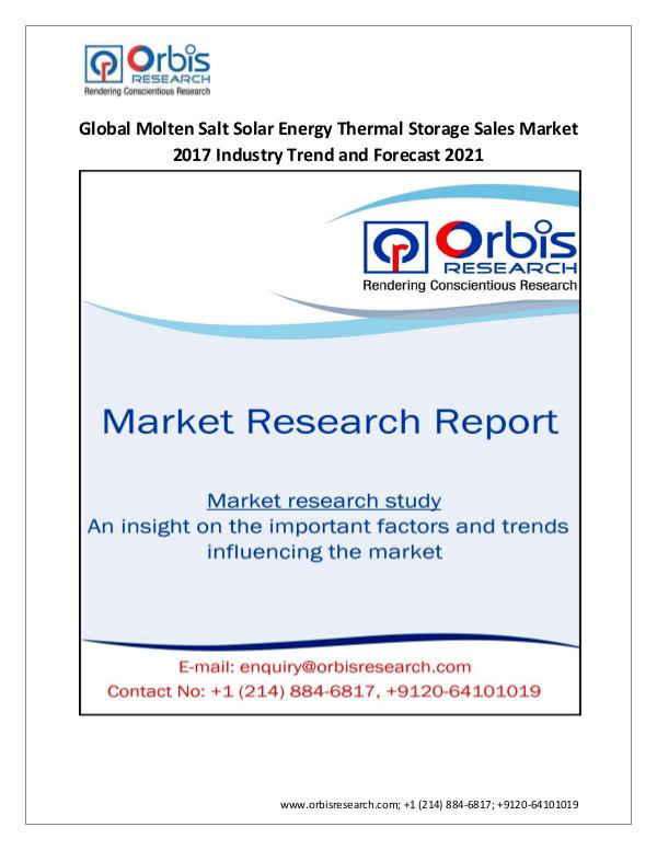 Energy Market Research Report 2017 Global Molten Salt Solar Energy Thermal Stora
