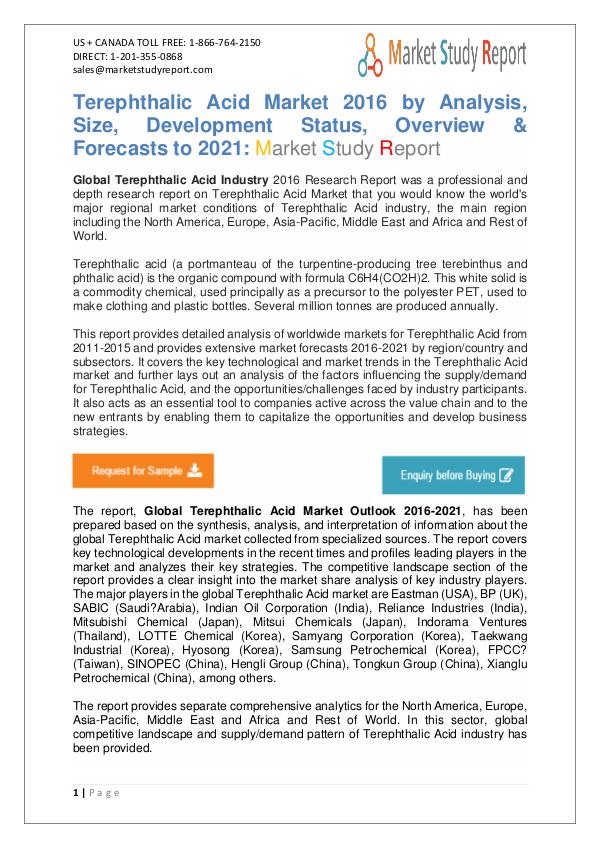 Global Terephthalic Acid Market Manufacturing and Forecast to 2021 Global Terephthalic Acid Market 2016 to 2021