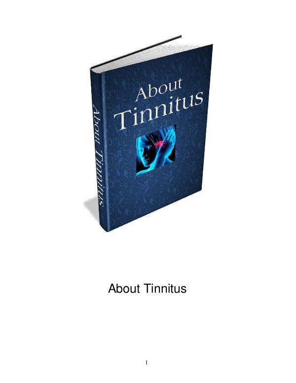 Thing to know about Tinnitus: Symptoms, Cause, Remedies, and Treatmen Thing to know about Tinnitus: Symptoms, Cause, Rem