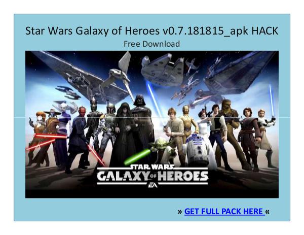 ⒶⓅⓀⒽⒶⒸⓀ › Star Wars Galaxy of Heroes_v0.7.181815.APK + HACK