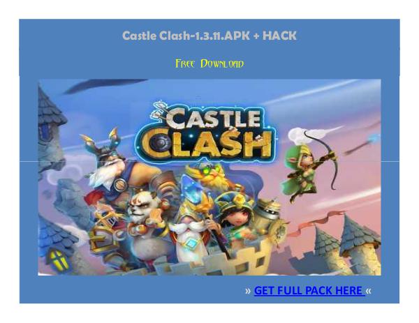 ⒶⓅⓀⒽⒶⒸⓀ › Castle Clash-1.3.11.APK + HACK FREE DOWNLOAD