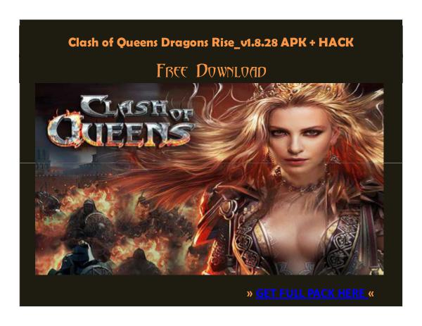 ⒶⓅⓀⒽⒶⒸⓀ › Clash of Queens Dragons Rise_v1.8.28 APK + HACK
