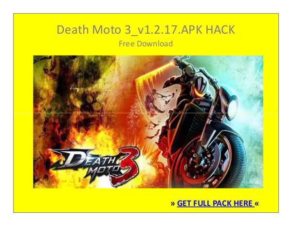 ⒶⓅⓀⒽⒶⒸⓀ › Death Moto 3_v1.2.17.APK HACK FREE DOWNLOAD