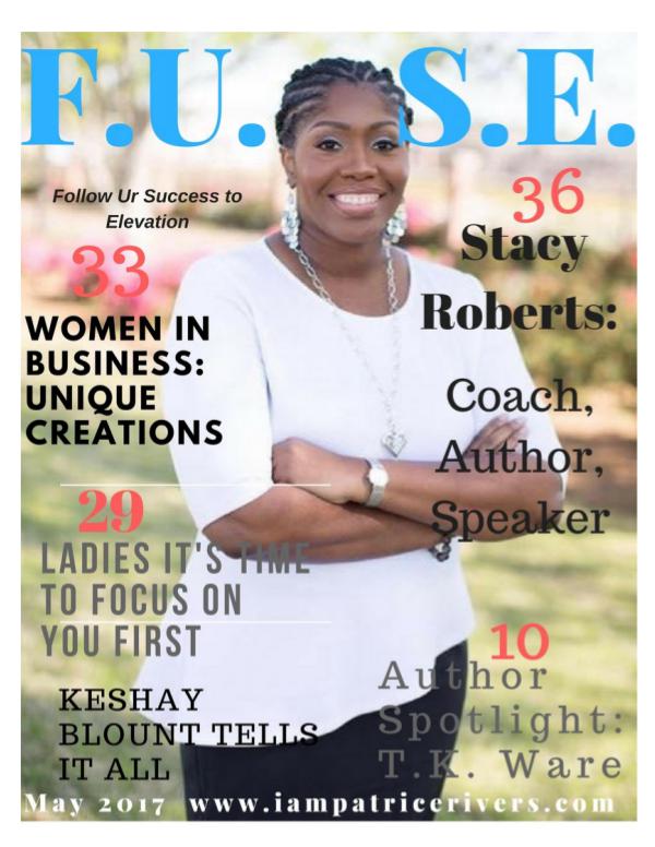 May 2017 Issue of F.U.S.E. Magazine May 2017 Issue