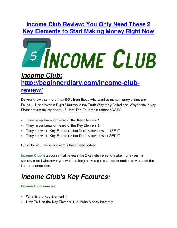Income Club review and (SECRET) $13600 bonus