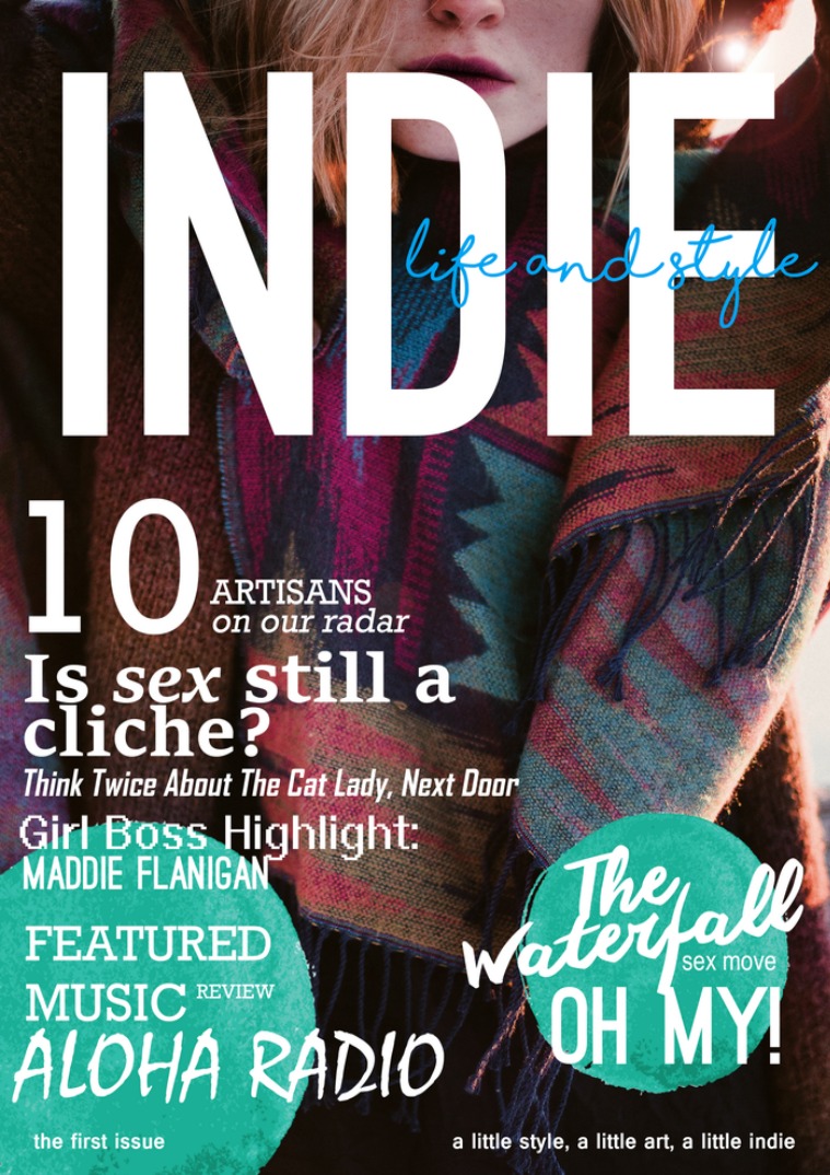 Indie Life And Style Magazine Issue One