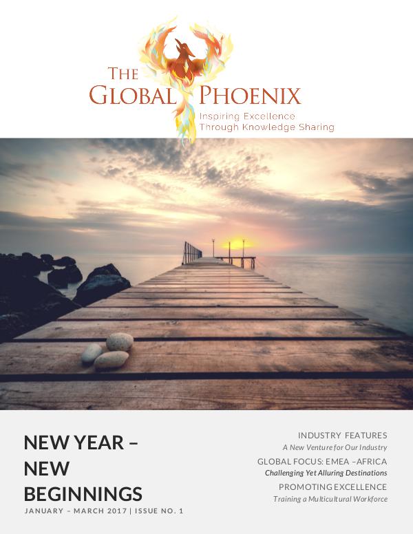The Global Phoenix - Issue 1 The Global Phoenix - Issue 1