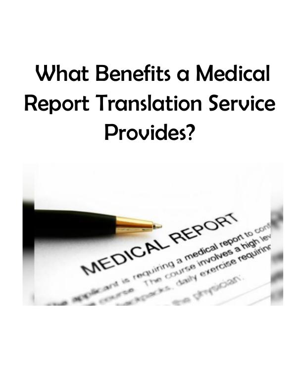 What Benefits a Medical Report Translation Service Provides? in india