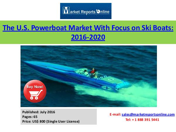 Powerboat Market Analysis in U.S July 2016