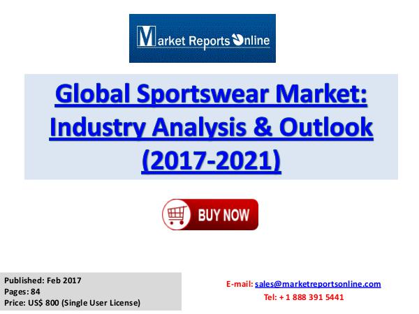 World Sportswear Market Forecast 2021 Feb 2017