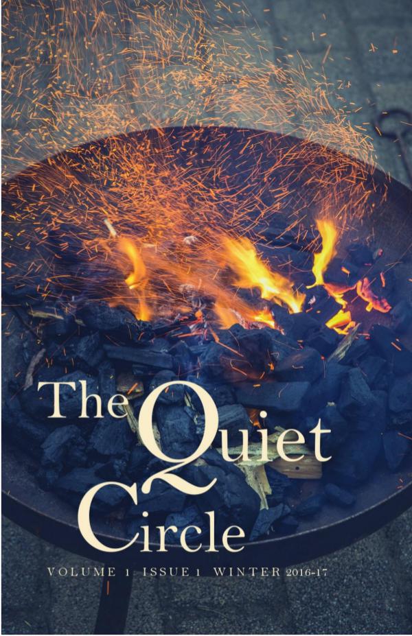 The Quiet Circle Volume 1 Issue 1