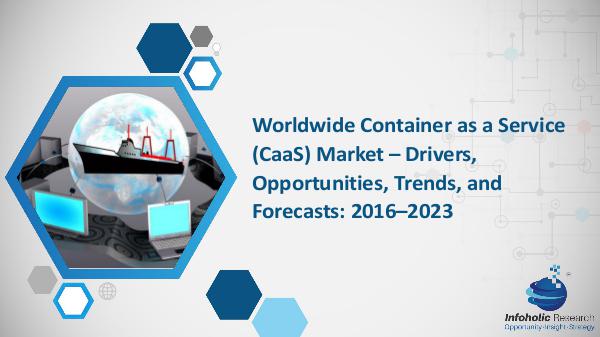 Sports Analytics Market Report Worldwide Container as a Service (CaaS) Market
