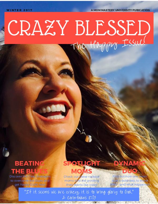 Crazy Blessed Volume 1