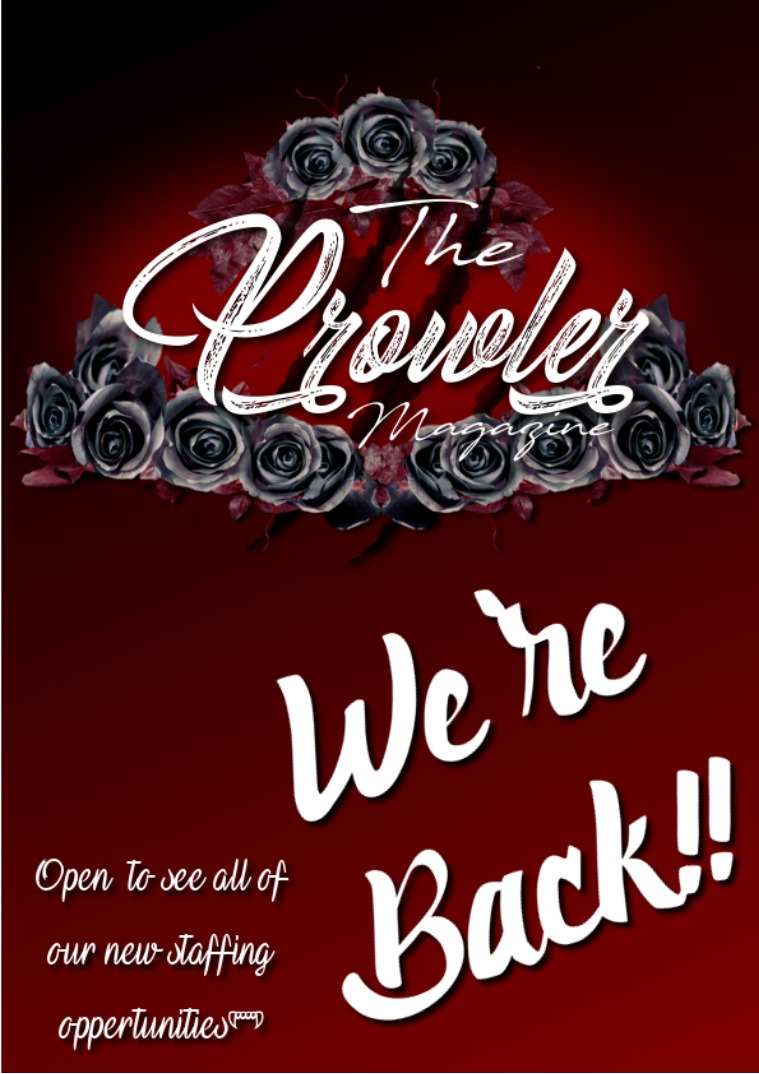 The New Prowler Magazine -We're Back We're Back! Application Issue