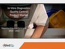 IVD Quality Control Product Market Forecast to 2022