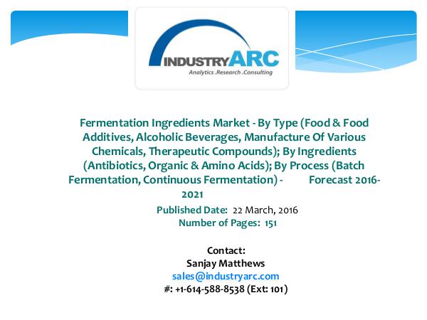 Fermentation Ingredients Market Boosted by Evola’s Partnership With F Fermentation Ingredients Market