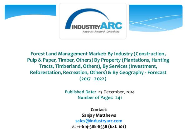Forest Land Management Market Boosted by Rising Consumer Awareness Forest Land Management Market