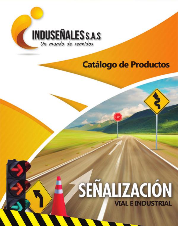 CATALOGO SEÑALIZACION VIAL E INDUSTRIAL Señalizacion industrial y vial,