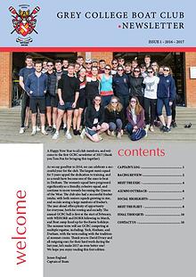 Grey College Boat Club Newsletter - Issue 1 Michaelmas Term 2016