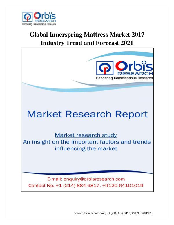 Global Innerspring Mattress Market 2017 Global Innerspring Mattress Market 2017