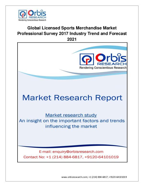 Global Licensed Sports Merchandise Market Professional Survey 2017 In Jan 2017