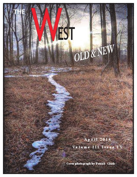 The West Old & New Vol. III Issue IV April 2014