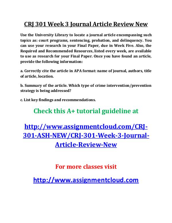 ASH CRJ 301 Entire Course New ash CRJ 301 Week 3 Journal Article Review New