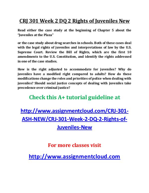 ASH CRJ 301 Entire Course New ash CRJ 301 Week 2 DQ 2 Rights of Juveniles New