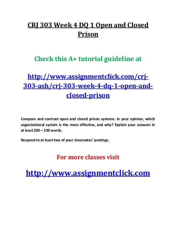 CRJ 303 Week 4 DQ 1 Open and Closed Prison