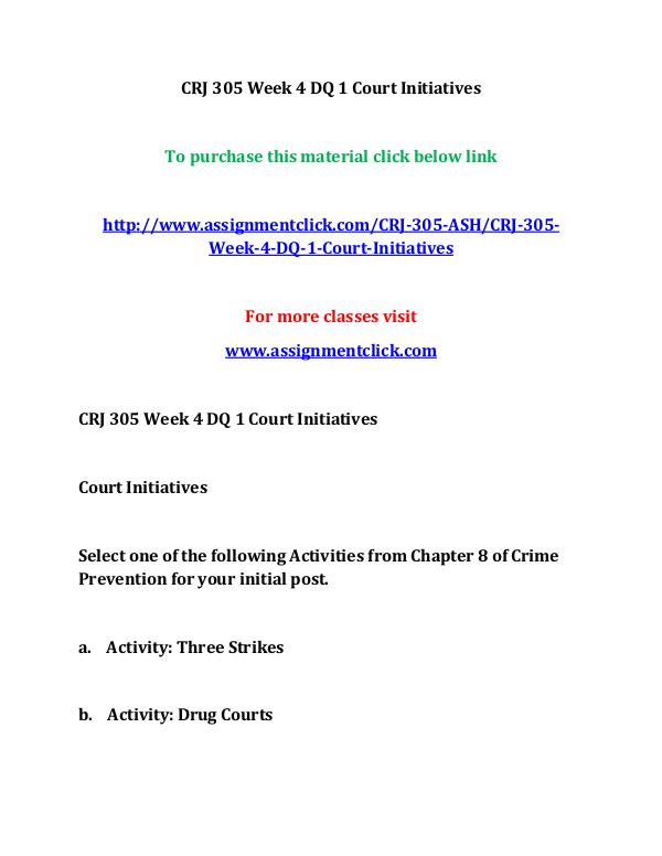 ASH CRJ 305 Week 4 DQ 1 Court Initiatives