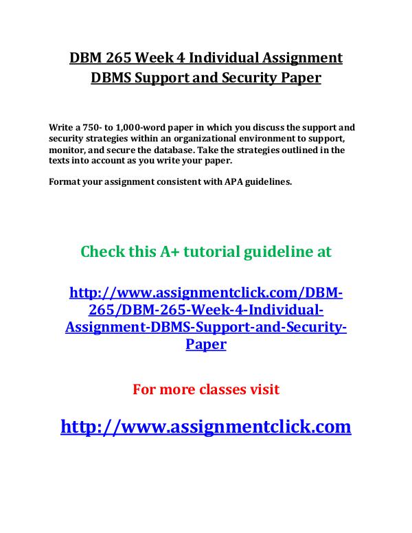 UOP DBM 265 Entire Course UOP DBM 265 Week 4 Individual Assignment DBMS Supp