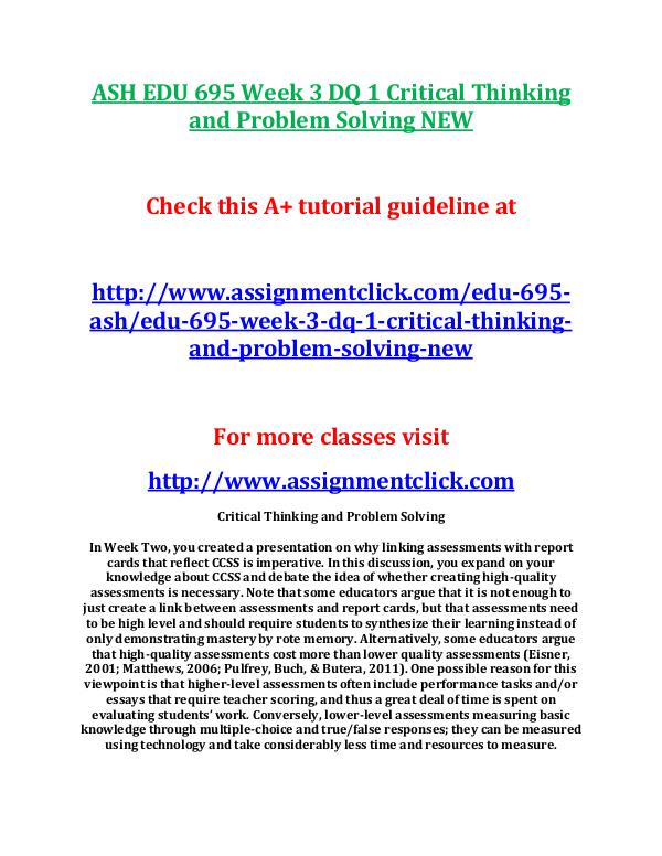ASH EDU 675 Entire Course NEW ASH EDU 695 Week 3 DQ 1 Critical Thinking and Prob