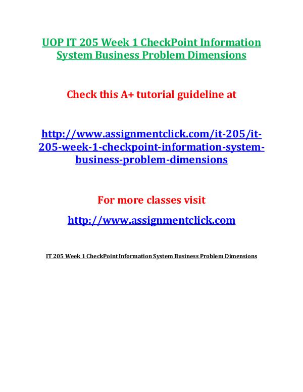 UOP IT 205 Entire Course UOP IT 205 Week 1 CheckPoint Information System Bu