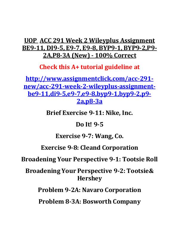 UOP  ACC 291 Entire Course UOP ACC 291 Week 2 Wileyplus Assignment BE9-11, DI