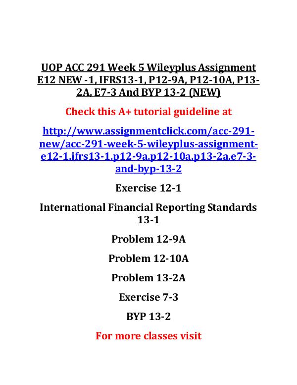 UOP  ACC 291 Entire Course UOP ACC 291 Week 5 Wileyplus Assignment E12 NEW -1