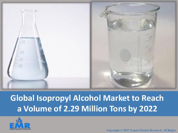 Chemical and Materials Research Isopropyl Alcohol Market Price Trends 2017 To 2022