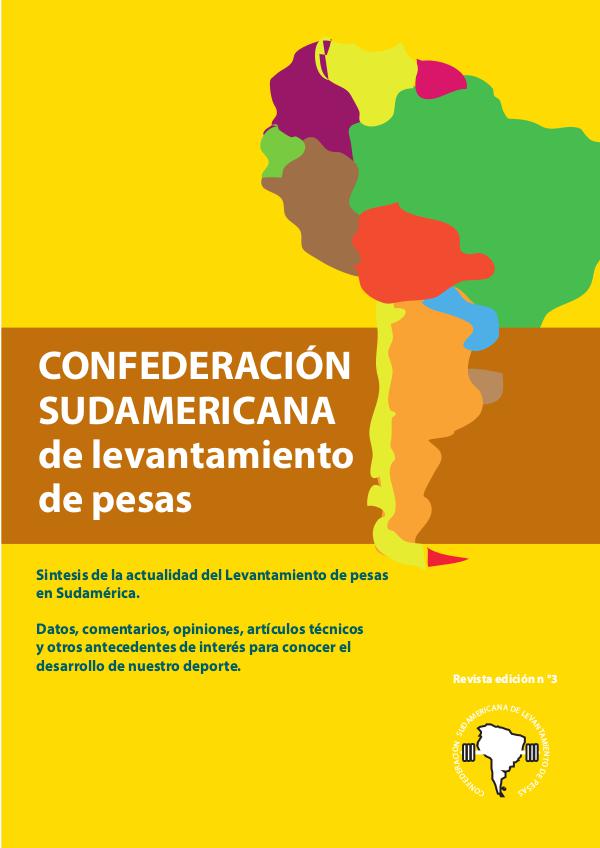 Revista Sudamericana de pesas revista 3 confederacion sudamericana de pesas