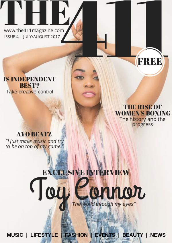 The 411 Magazine The 411 Magazine issue 4 July/Aug 2017