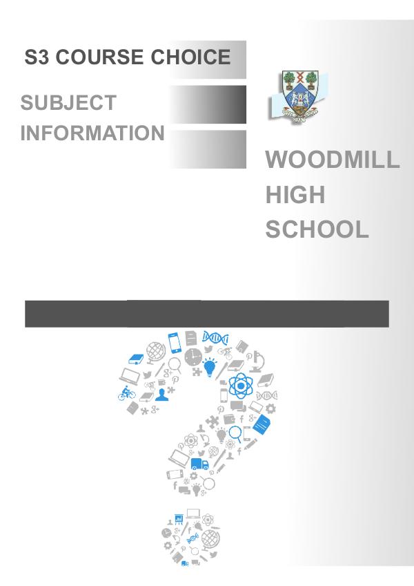 Woodmill High School S3 Course Choice 1