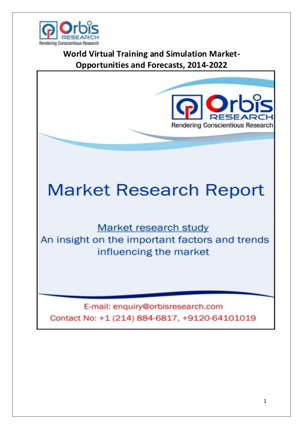 Market Research Reports World Virtual Training and Simulation Industry