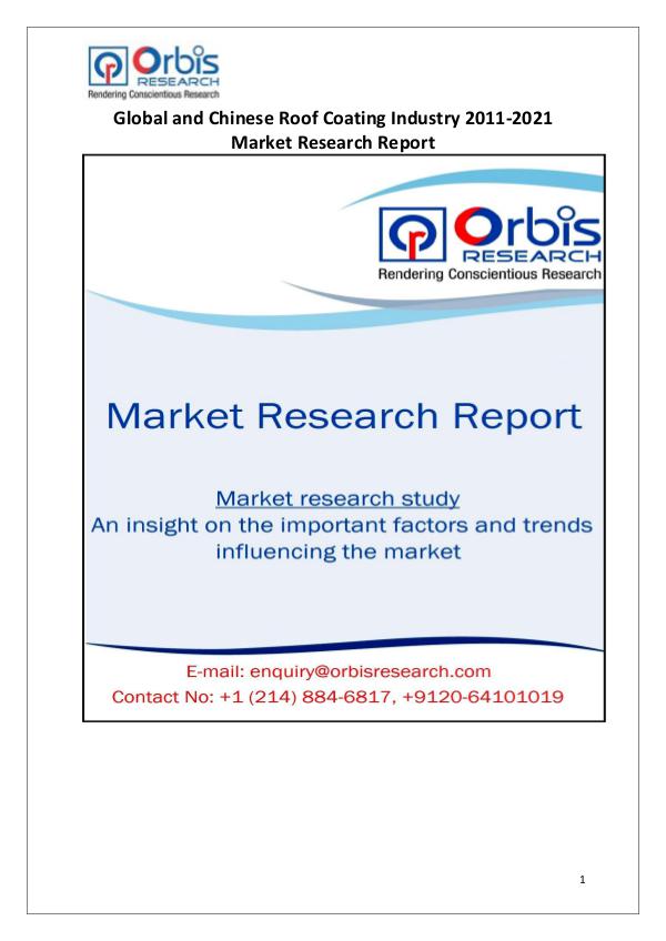 Market Research Reports Roof Coating Industry Worldwide and China Market R