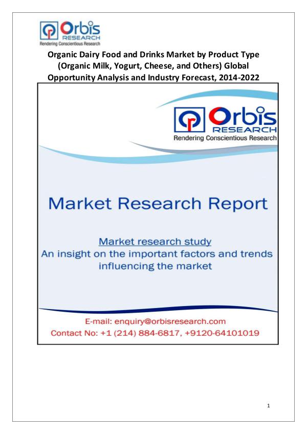Market Report Study Worldwide Organic Dairy Food and Drinks Market