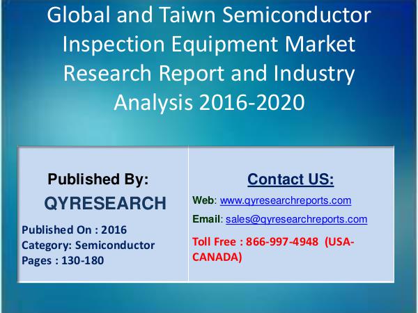 Global and Taiwn Semiconductor Inspection Equipment Market 2016 9