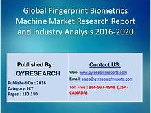 Global Fingerprint Biometrics Machine Industry 2016 Industry Business