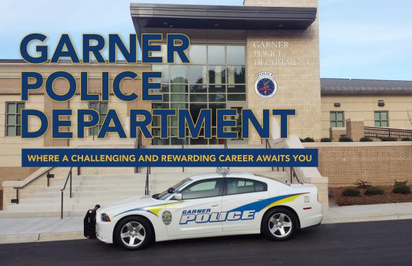 Garner Police Department Recruitment Brochure Summer 2022