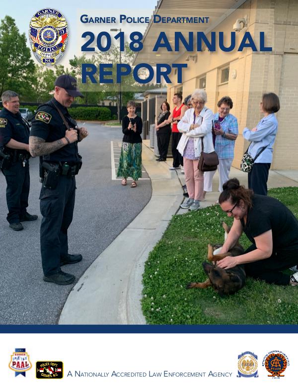 Garner Police Department Annual Report 2018 Published July 2019