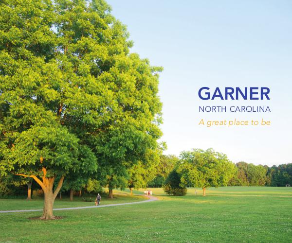 Garner, N.C.: A Great Place to Be - 2017