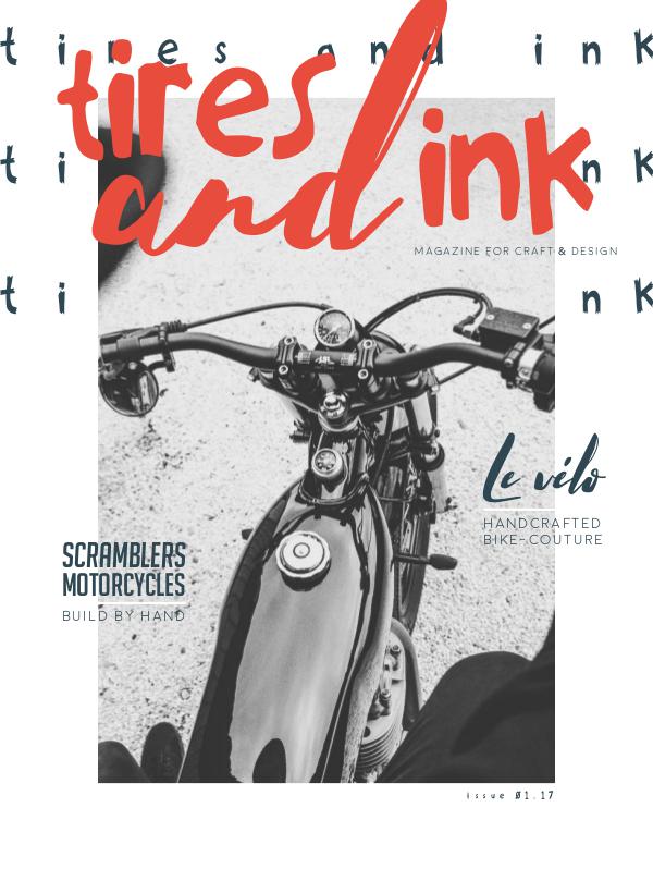 Tires and Ink Issue No. 1