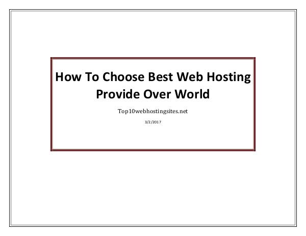 How To Choose Best Web Hosting Provide Over World How To Choose Best Web Hosting Provide Over World