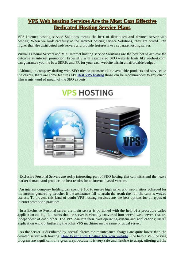 VPS Web hosting Services Are the Most Cost Effective Dedicated Hostin VPS Web hosting Services Are the Most Cost Effecti